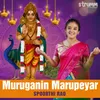 About Muruganin Marupeyar Song